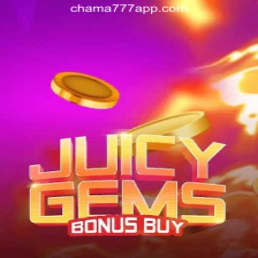 Exploring JuicyGemsBonusBuy: A Detailed Look at Chama777 Oficial Slots Brasil #1