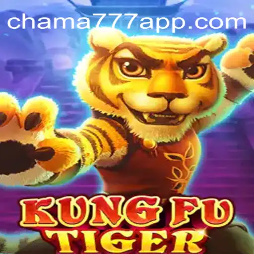 Discover the Thrilling World of KungFuTiger: A Deep Dive into Chama777 Oficial Slots Brasil #1