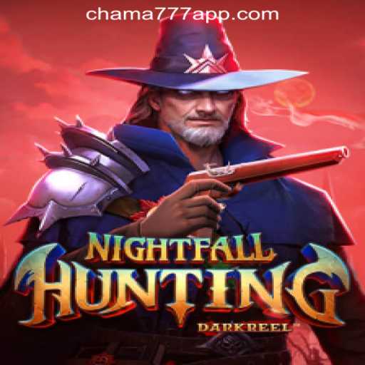 Exploring the Thrilling World of NightfallHunting and Chama777 Oficial Slots Brasil #1