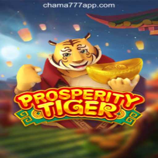 Exploring ProsperityTiger: A Game-Changing Experience with Chama777 Oficial Slots Brasil #1