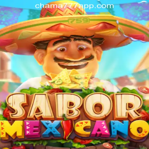 Exploring the Vibrant World of SaborMexicano: Chama777 Oficial Slots Brasil #1
